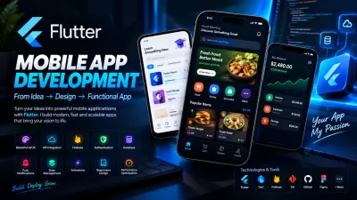 تطوير تطبيق موبايل احترافي باستخدام Flutter