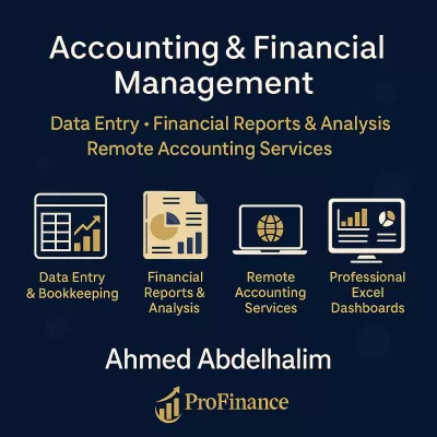 إدارة الحسابات + إدخال البيانات + إعداد القوائم المالية وExcel Dashboards